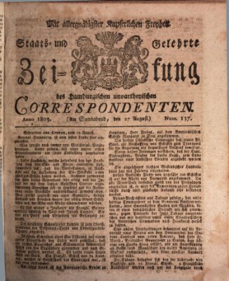 Staats- und gelehrte Zeitung des Hamburgischen unpartheyischen Correspondenten Samstag 27. August 1803