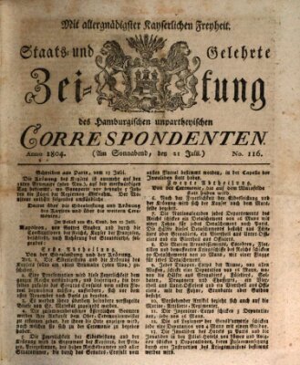 Staats- und gelehrte Zeitung des Hamburgischen unpartheyischen Correspondenten Samstag 21. Juli 1804