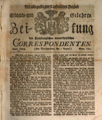 Staats- und gelehrte Zeitung des Hamburgischen unpartheyischen Correspondenten Mittwoch 1. August 1804