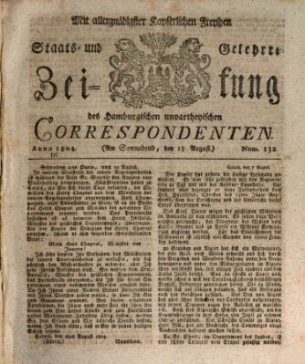 Staats- und gelehrte Zeitung des Hamburgischen unpartheyischen Correspondenten Samstag 18. August 1804