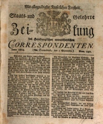 Staats- und gelehrte Zeitung des Hamburgischen unpartheyischen Correspondenten Samstag 1. September 1804