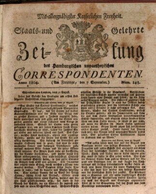 Staats- und gelehrte Zeitung des Hamburgischen unpartheyischen Correspondenten Freitag 7. September 1804