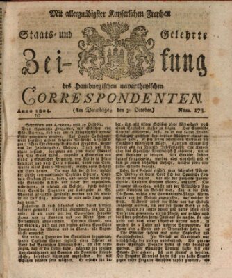 Staats- und gelehrte Zeitung des Hamburgischen unpartheyischen Correspondenten Dienstag 30. Oktober 1804