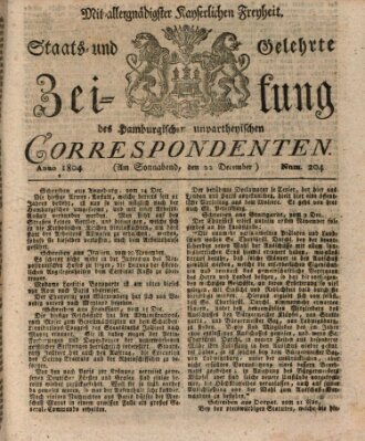 Staats- und gelehrte Zeitung des Hamburgischen unpartheyischen Correspondenten Samstag 22. Dezember 1804