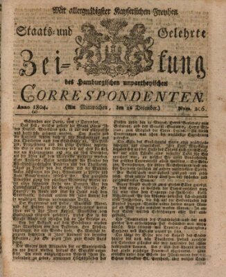 Staats- und gelehrte Zeitung des Hamburgischen unpartheyischen Correspondenten Mittwoch 26. Dezember 1804