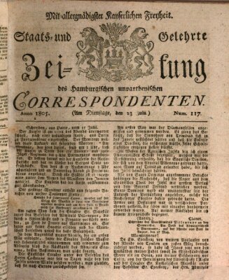 Staats- und gelehrte Zeitung des Hamburgischen unpartheyischen Correspondenten Dienstag 23. Juli 1805