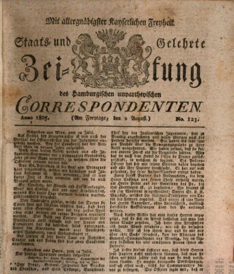 Staats- und gelehrte Zeitung des Hamburgischen unpartheyischen Correspondenten Freitag 2. August 1805