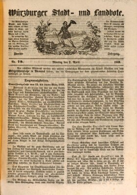 Würzburger Stadt- und Landbote Montag 2. April 1849