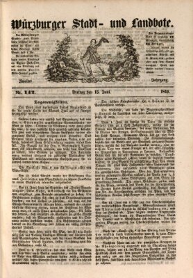 Würzburger Stadt- und Landbote Freitag 15. Juni 1849