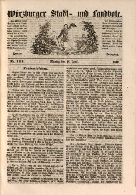 Würzburger Stadt- und Landbote Montag 18. Juni 1849