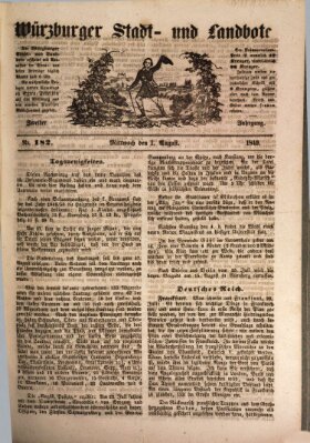 Würzburger Stadt- und Landbote Mittwoch 1. August 1849