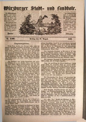 Würzburger Stadt- und Landbote Freitag 10. August 1849