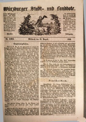 Würzburger Stadt- und Landbote Mittwoch 15. August 1849