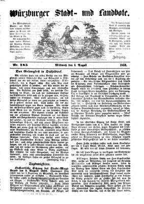 Würzburger Stadt- und Landbote Mittwoch 4. August 1852