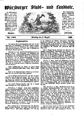 Würzburger Stadt- und Landbote Dienstag 9. August 1853