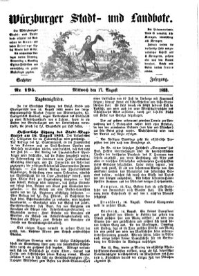 Würzburger Stadt- und Landbote Mittwoch 17. August 1853