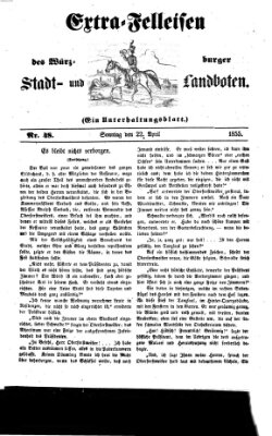 Würzburger Stadt- und Landbote Sonntag 22. April 1855