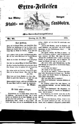 Würzburger Stadt- und Landbote Dienstag 22. Mai 1855