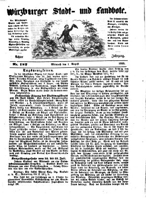 Würzburger Stadt- und Landbote Mittwoch 1. August 1855