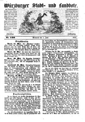 Würzburger Stadt- und Landbote Mittwoch 1. Juni 1859