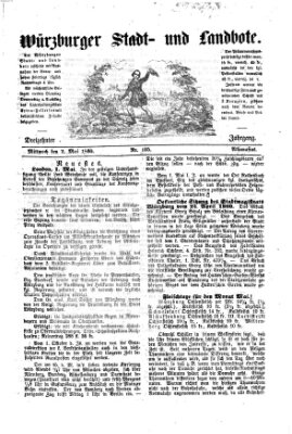 Würzburger Stadt- und Landbote Mittwoch 2. Mai 1860