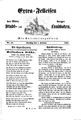 Extra-Felleisen (Würzburger Stadt- und Landbote) Dienstag 5. Februar 1861