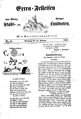 Extra-Felleisen (Würzburger Stadt- und Landbote) Dienstag 12. Februar 1861