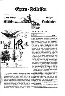 Extra-Felleisen (Würzburger Stadt- und Landbote) Dienstag 16. April 1861