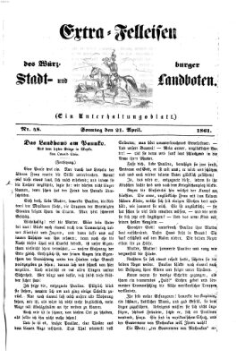 Extra-Felleisen (Würzburger Stadt- und Landbote) Sonntag 21. April 1861