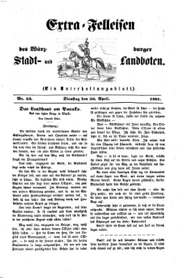 Extra-Felleisen (Würzburger Stadt- und Landbote) Dienstag 30. April 1861