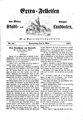 Extra-Felleisen (Würzburger Stadt- und Landbote) Donnerstag 9. Mai 1861