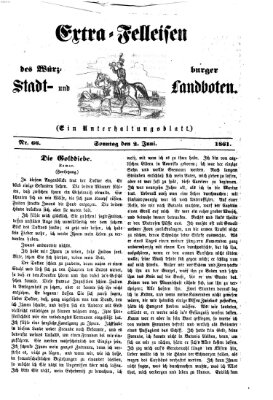 Extra-Felleisen (Würzburger Stadt- und Landbote) Sonntag 2. Juni 1861