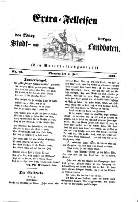 Extra-Felleisen (Würzburger Stadt- und Landbote) Dienstag 2. Juli 1861