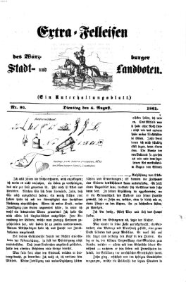 Extra-Felleisen (Würzburger Stadt- und Landbote) Dienstag 6. August 1861