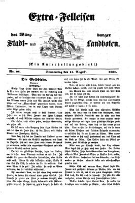 Extra-Felleisen (Würzburger Stadt- und Landbote) Donnerstag 15. August 1861