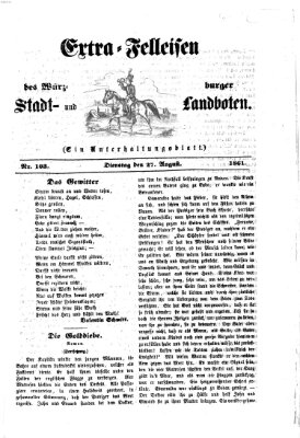 Extra-Felleisen (Würzburger Stadt- und Landbote) Dienstag 27. August 1861