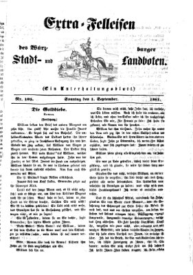 Extra-Felleisen (Würzburger Stadt- und Landbote) Sonntag 1. September 1861