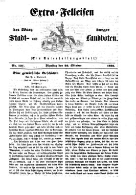 Extra-Felleisen (Würzburger Stadt- und Landbote) Dienstag 22. Oktober 1861