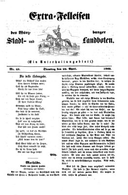 Extra-Felleisen (Würzburger Stadt- und Landbote) Dienstag 22. April 1862