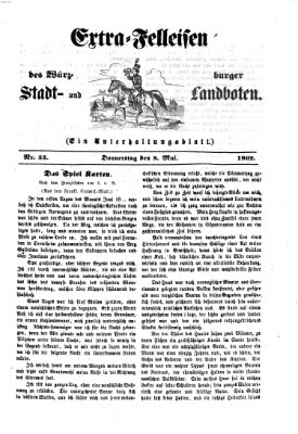 Extra-Felleisen (Würzburger Stadt- und Landbote) Donnerstag 8. Mai 1862