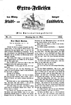 Extra-Felleisen (Würzburger Stadt- und Landbote) Dienstag 13. Mai 1862