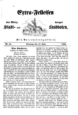 Extra-Felleisen (Würzburger Stadt- und Landbote) Dienstag 10. Juni 1862