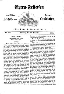 Extra-Felleisen (Würzburger Stadt- und Landbote) Dienstag 30. Dezember 1862