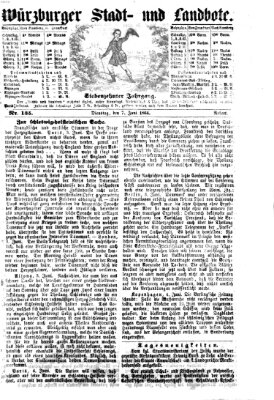 Würzburger Stadt- und Landbote Dienstag 7. Juni 1864