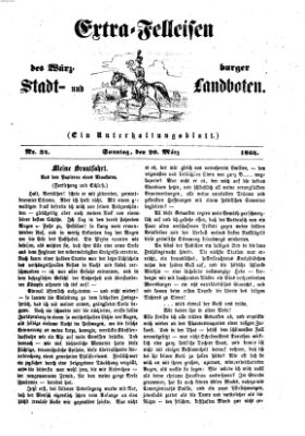 Extra-Felleisen (Würzburger Stadt- und Landbote) Sonntag 20. März 1864