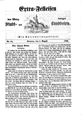 Extra-Felleisen (Würzburger Stadt- und Landbote) Sonntag 7. August 1864