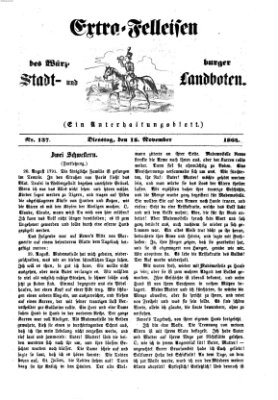 Extra-Felleisen (Würzburger Stadt- und Landbote) Dienstag 15. November 1864