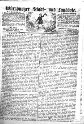 Würzburger Stadt- und Landbote Mittwoch 16. August 1865