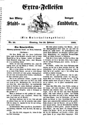 Extra-Felleisen (Würzburger Stadt- und Landbote) Dienstag 28. Februar 1865