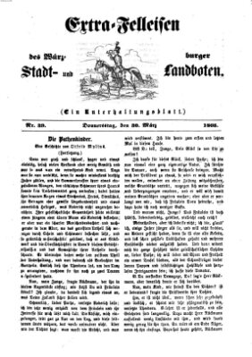 Extra-Felleisen (Würzburger Stadt- und Landbote) Donnerstag 30. März 1865